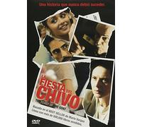La Fiesta Del Chivo (The Feast of the Goat) [*Ntsc/region 1 & 4 Dvd. Import-latin America] Isabella Rossellini (Spanish subtitles)