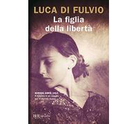 La figlia della liberta'