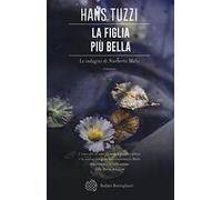 La figlia più bella. Le indagini di Norberto Melis