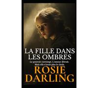 La Fille dans les Ombres (Les Chroniques du Londres victorien)