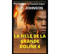 LA FILLE DE LA GRANDE DOLINA 4 : CODE D'EXTINCTION