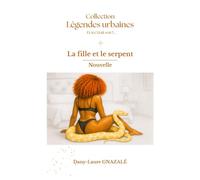La fille et le serpent (Légendes urbaines)