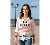 La fille que Yanis a osé aimer: Roman