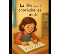 La fille qui a apprivoisé les mots