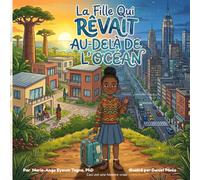 La Fille Qui Rêvait Au-Delà de l'Océan