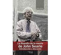 LA FILOSOFIA DE LA MENTE DE JOHN SEARLE