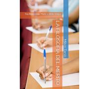 LA FILOSOFIA DEL MERITO: Tra Rousseau, Marx e della Volpe
