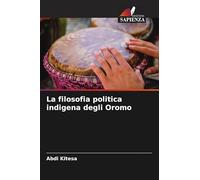 La filosofia politica indigena degli Oromo