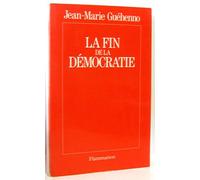 La Fin de la démocratie