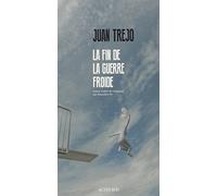 La fin de la guerre froide