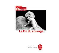 La fin du courage (Biblio Essais)
