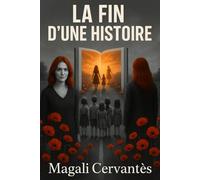 LA FIN D'UNE HISTOIRE