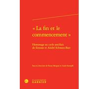 « La fin et le commencement »: Hommage au cycle antillais de Simone et André Schwarz-Bart: 50