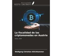 La fiscalidad de las criptomonedas en Austria: Viena, 2018