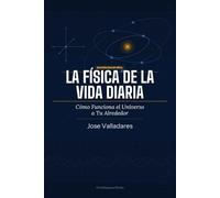 La Física de la Vida Diaria