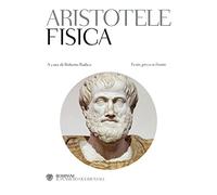 La fisica. Testo greco a fronte