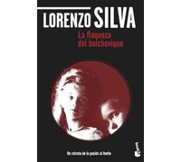 La flaqueza del bolchevique (Novela)