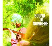 La Fleur Fatale - Bound to Nowhere/My Dear Sorrow - Vinyl Record 12 Al - F600z