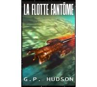 La Flotte Fantôme: Une Aventure Épique de Space Opera (Les Chroniques de Pike)