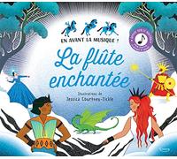 La Flûte enchantée: En avant la musique !