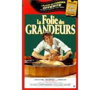 La folie des grandeurs
