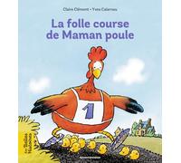 La folle course de maman poule