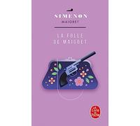 La folle de Maigret (Ldp Simenon)