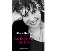 La folle vie de Lili