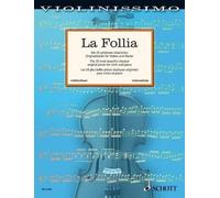 La Follia: The 25 Most Beautiful Classical Original Pieces by Hal Leonard Publis