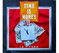 La Fong - Time is money (deutsch) - Time is money (englisch)