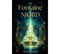 LA FONTAINE DE NJORD