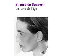 La force de l'age: 1782 – Folio (Gallimard)