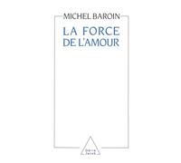 La Force de l'amour