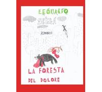 La foresta del dolore
