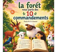 La forêt nous parle des 10 commandements