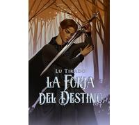 La Forja del Destino (El juego de Kismet)