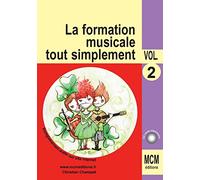 La Formation Musicale Tout Simplement vol 2