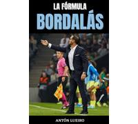 La Fórmula Bordalás: Las claves del entrenador que cambió la historia del Getafe.