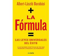 La Fórmula / The Formula: The Universal Laws of Success: Las leyes universales del exito / The Universal Laws of Success (Conecta)