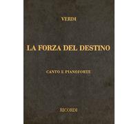La Forza del Destino: Canto E Pianoforte