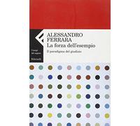 La forza dell'esempio. Il paradigma del giudizio
