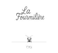 La Fourmilière (Entre Lumière et Ombre)