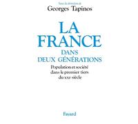 La France dans deux générations: Population et société dans le premier tiers du XXIe siècle