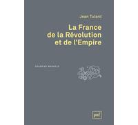 La France de la Révolution et de l'Empire