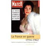 La France en guerre 1954-1962: Expériences métropolitaines de la guerre d'indépendance algérienne