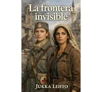 La frontera invisible