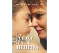La fuerza que se hereda