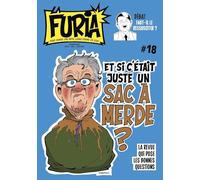 La Furia #18: Fort comme une bête, libre comme un Dieu