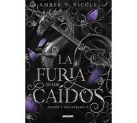 La furia de los caídos (Dioses y monstruos 4) (Ficción crossover)