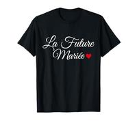 La Future Mariée Tee Fiancée Mariage Fête T-Shirt